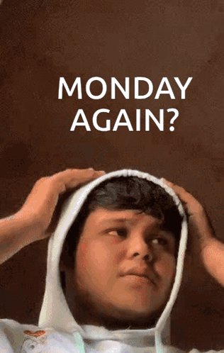 Man in White Hoodie Saying Monday Again