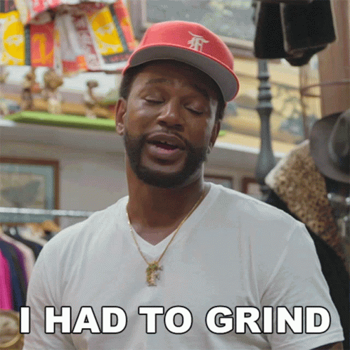 Man In White Shirt And Red Hat Says I Had To Grind GIF