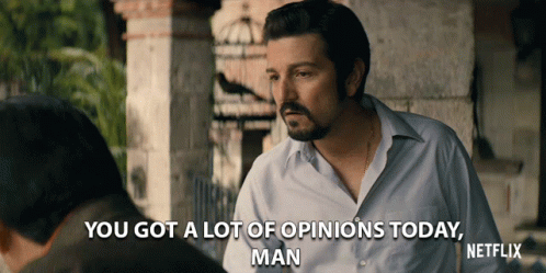 Man in White Shirt Saying You Got a Lot of Opinions Today Man