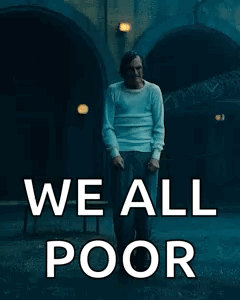 Man In White Shirt With We All Poor GIF