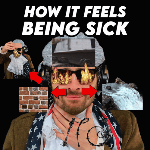 Man in Wig and Sunglasses How It Feels Being Sick