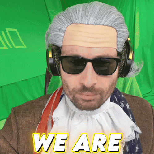 Man in Wig and Sunglasses Saying We Are In