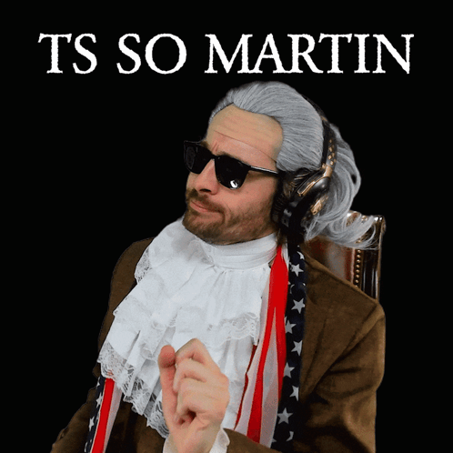 Man in Wig and Sunglasses Ts So Martin