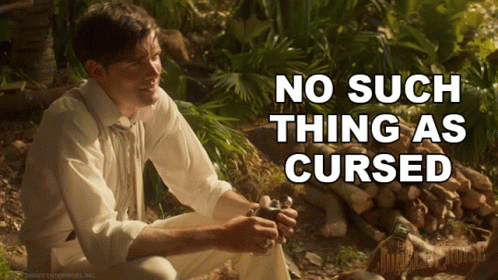 Man in Woods Saying No Such Thing as Cursed