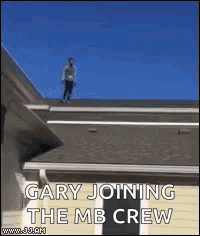 Man Jumping Off Roof Gary Joining The MB Crew GIF