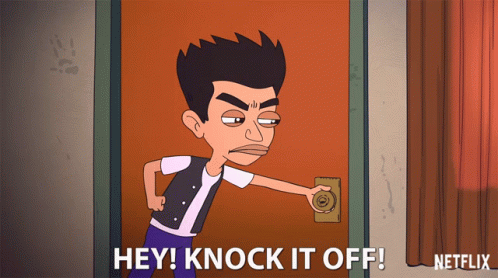 Man Knocking On Door Saying Hey Knock It Off Netflix GIF