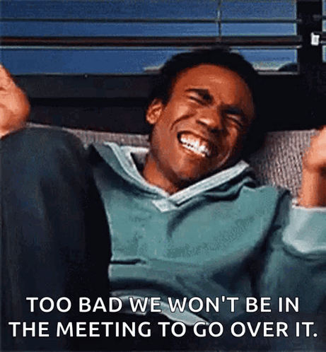 Man Laughing Too Bad We Won T Be In The Meeting To Go Over It GIF