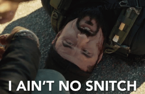 Man Laying Down Saying I Ain't No Snitch