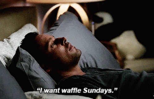 Man Laying in Bed Saying I Want Waffle Sundays
