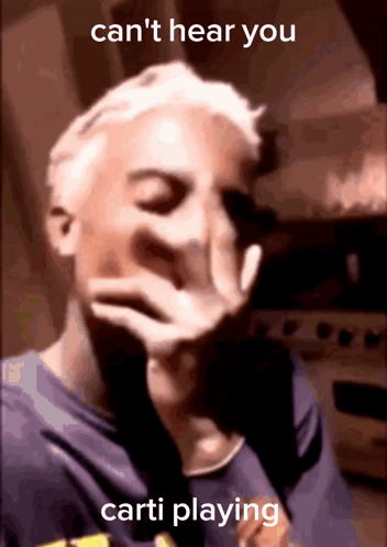 Man Making Funny Face Can't Hear You Carti
