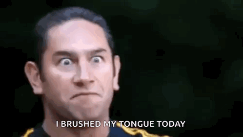 Man Making Funny Face Saying I Brushed My Tongue Today