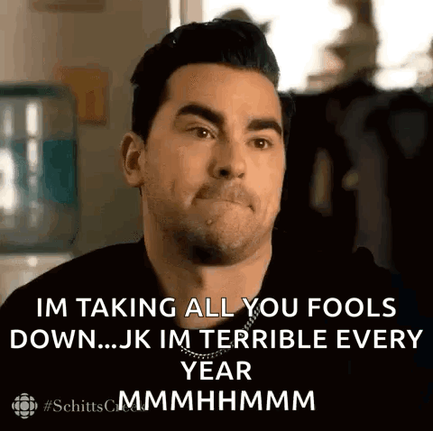 Man Making Funny Face Says Im Taking All You Fools Down JK Im Terrible Every Year GIF