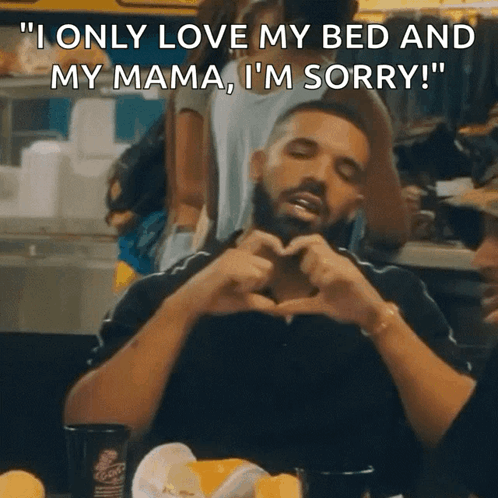 Man Making Heart Shape With Words I Love My Bed And Mama