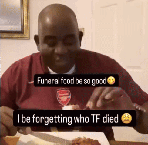 Man Maroon Shirt Funeral Food Be So Good GIF
