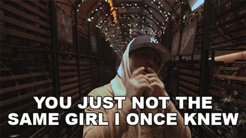 Man NY Hat You Just Not Same Girl