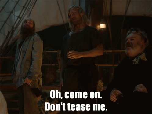 Man On Boat Says Don't Tease Me GIF