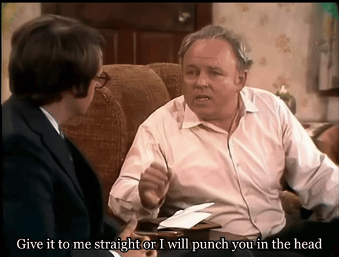 Man on Couch Give It to Me Straight or I Will Punch You in the Head