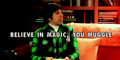 Man on Couch Saying Believe in Magic You Muggle