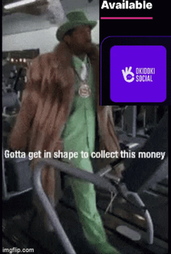 Man on Treadmill Gotta Get in Shape to Collect Money