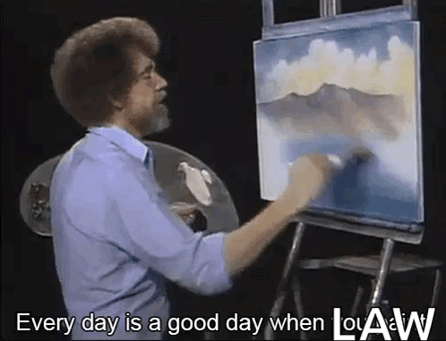 Man Painting With Every Day Is a Good Day