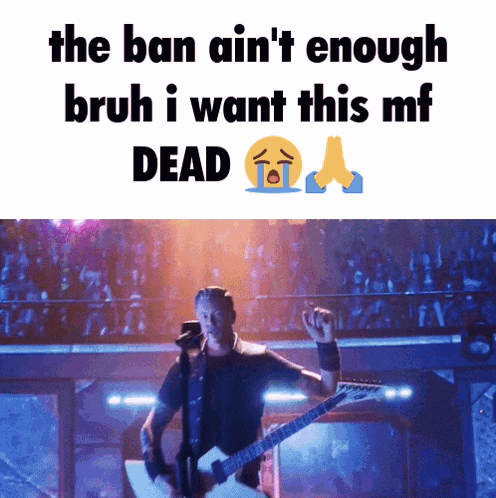 Man Playing Guitar Saying The Ban Ain't Enough Bruh I Want This Mf Dead GIF