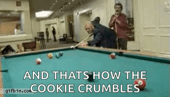 Man Playing Pool and Cookie Crumbles