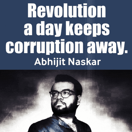 Man Revolution Day Keeps Corruption Away Abhijit Naskar