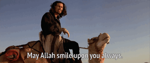 Man Riding Camel May Allah Smile Upon You Always