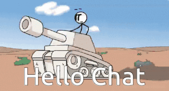 Man Riding Tank Saying Hello Chat