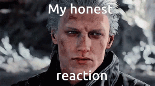 Man's Face My Honest Reaction