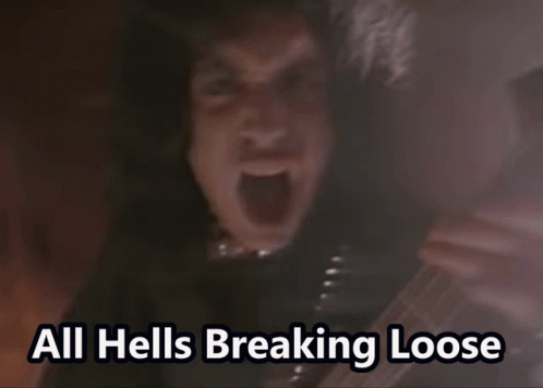 Man Saying All Hells Breaking Loose GIF