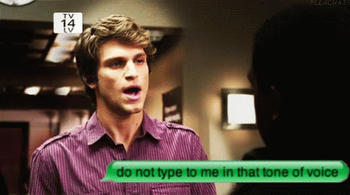Man Saying Do Not Type to Me That Tone Green Bubble