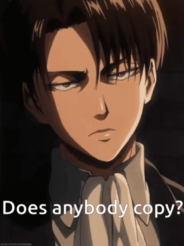 Man Saying Does Anybody Copy GIF