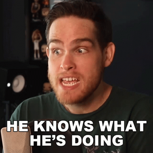 Man Saying He Knows What He's Doing