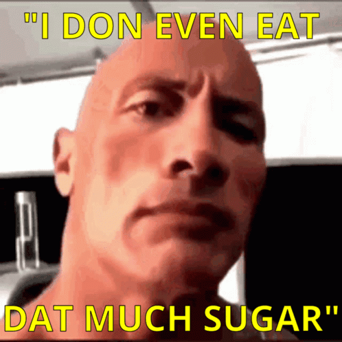 Man Saying I Don't Even Eat That Much Sugar