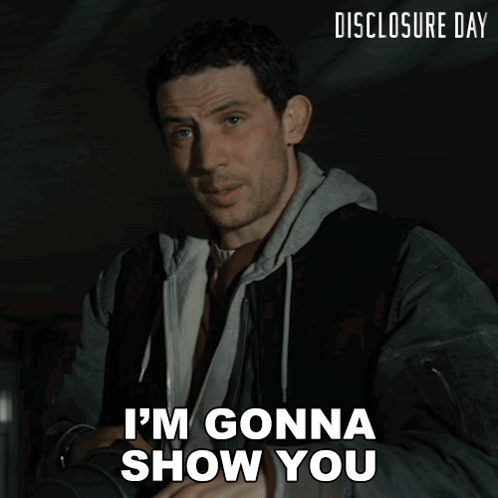 Man Saying I'm Gonna Show You