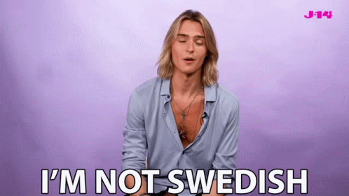 Man Saying I'm Not Swedish
