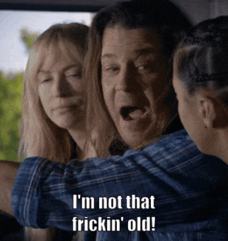 Man Saying I'm Not That Old
