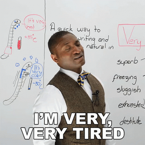 Man Saying I'm Very Very Tired