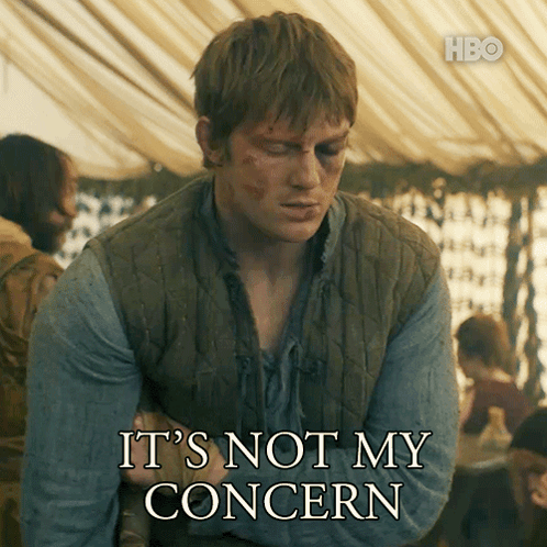 Man Saying It's Not My Concern HBO Logo GIF