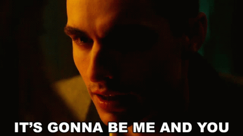 Man Saying Its Gonna Be Me And You GIF