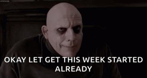 Man Saying Lets Get It This Week Already GIF