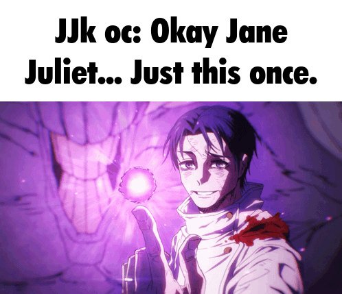 Man Saying Okay Jane Juliet Just This Once