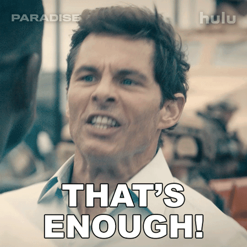 Man Saying That's Enough With Hulu Logo GIF
