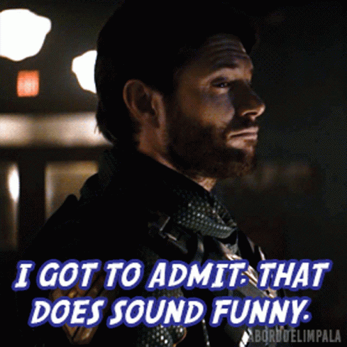 Man Saying That Sounds Funny