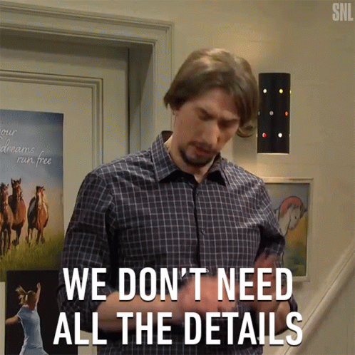 Man Saying We Don't Need Details GIF