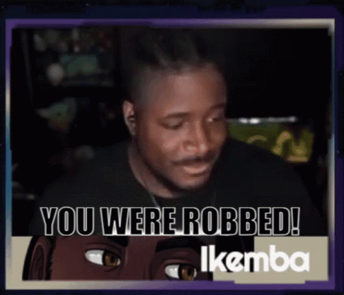 Man Saying You Were Robbed