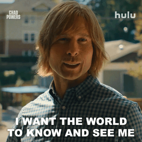 Man Says He Wants the World to Know and See Me