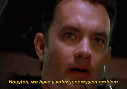 Man Says Houston We Have Voter Suppression Problem GIF