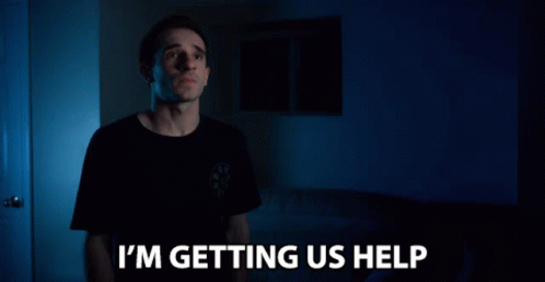 Man Says I'm Getting Us Help Dark Room